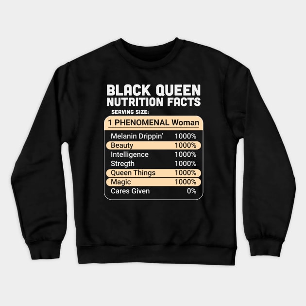 Black Queen Nutrition Facts Crewneck Sweatshirt by UrbanLifeApparel